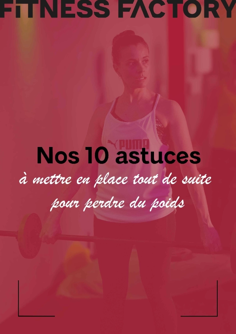 10 astuces perte de poids